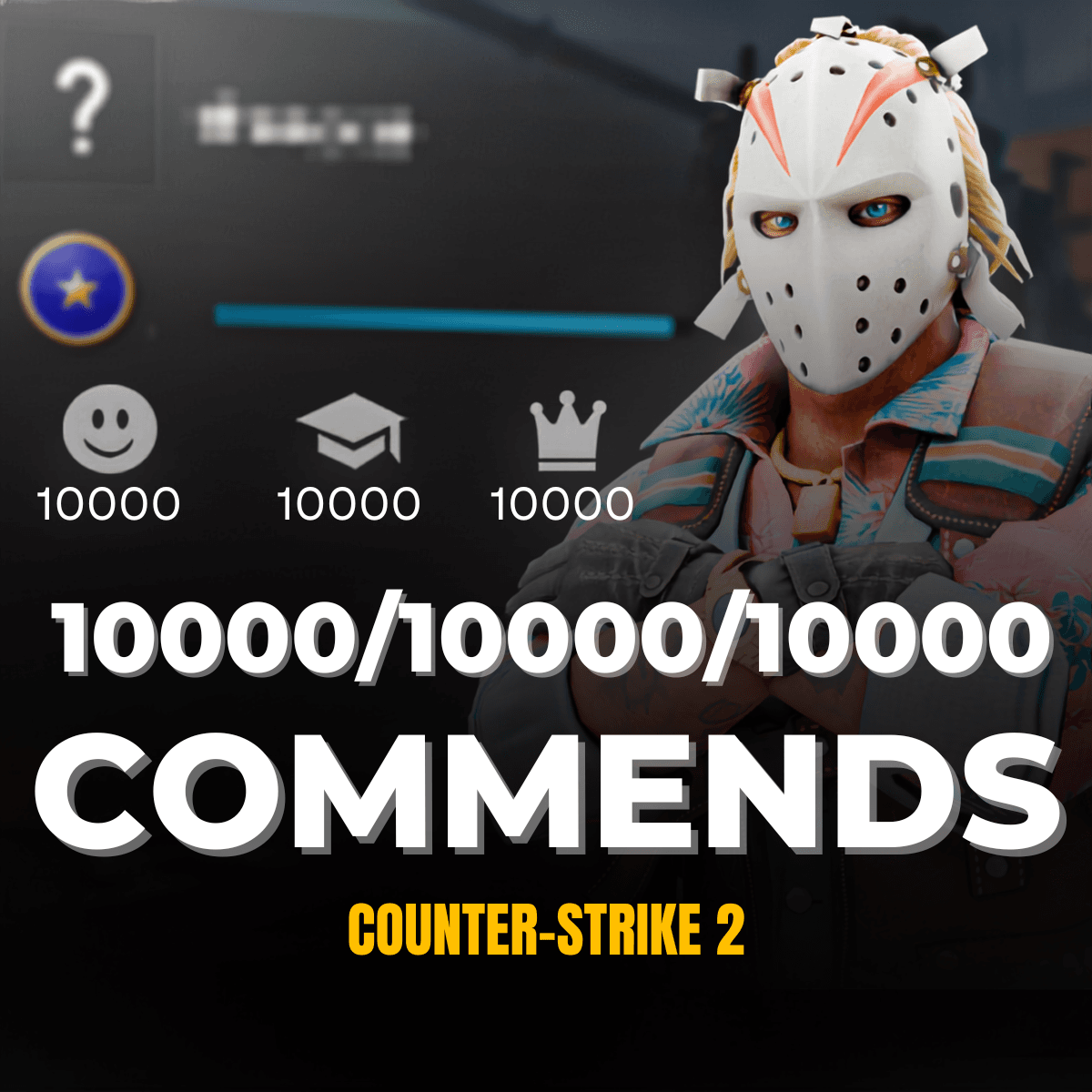 10.000 CS2 Commends